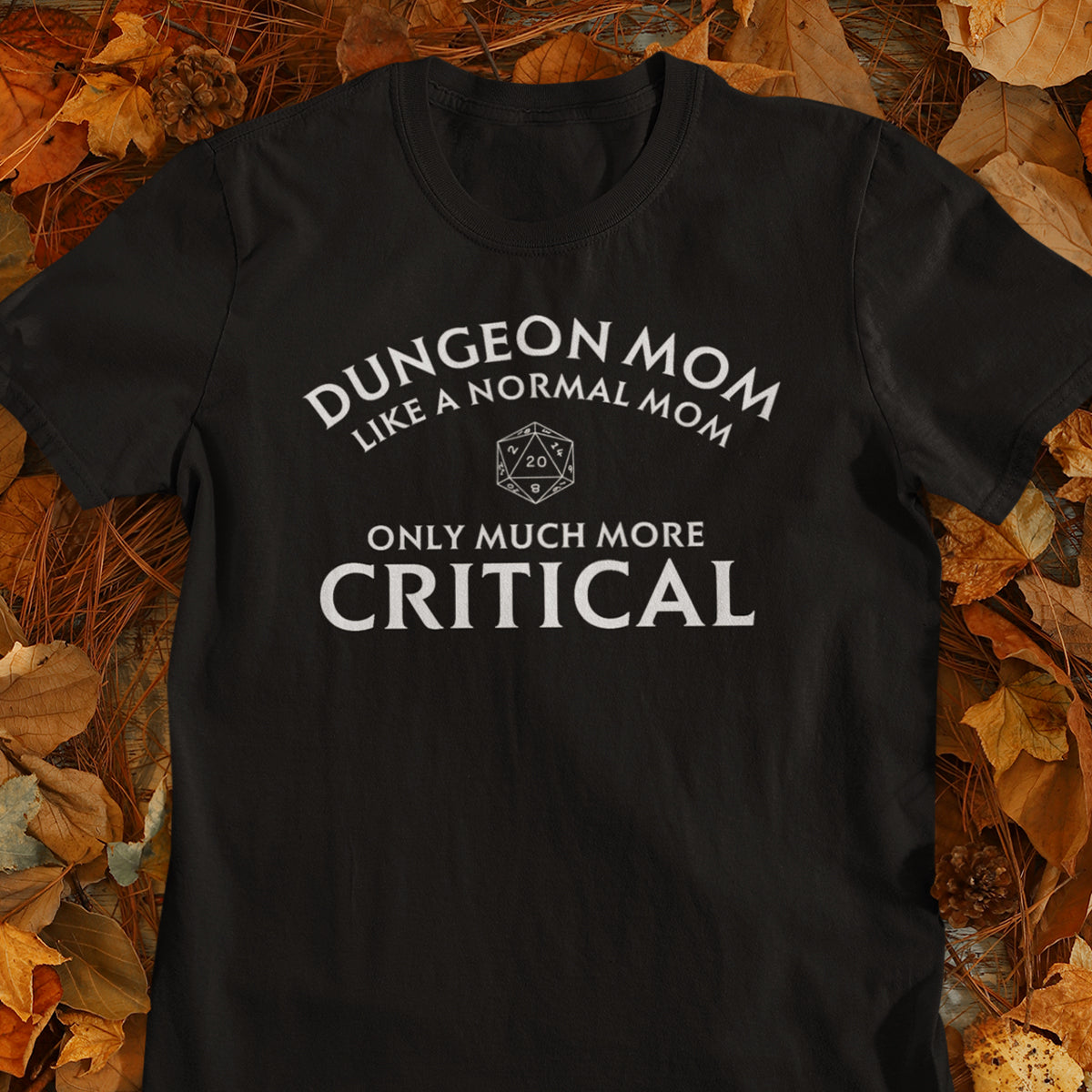 Dungeon Mom Normal Mom Classic Unisex T-Shirt