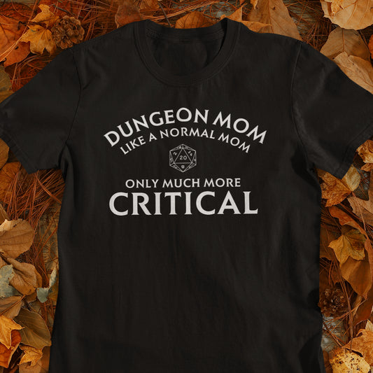 Dungeon Mom Normal Mom Classic Unisex T-Shirt