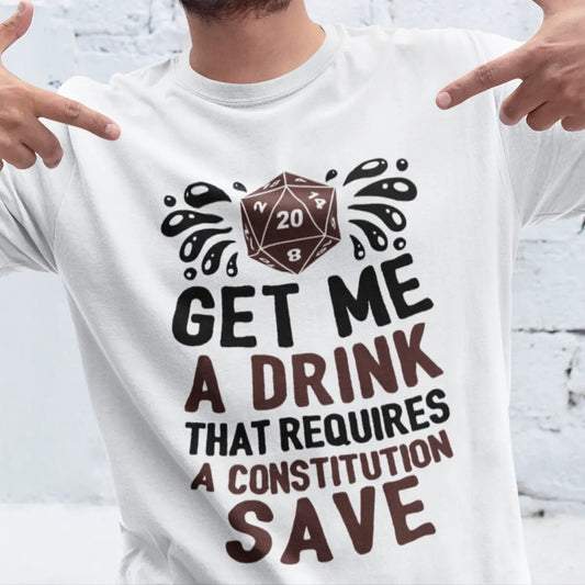 Get Me A Drink T-Shirt