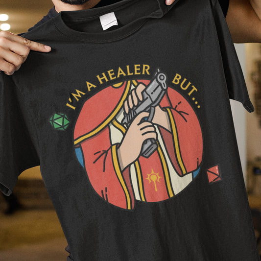 I'm A Healer But Classic Unisex T-Shirt