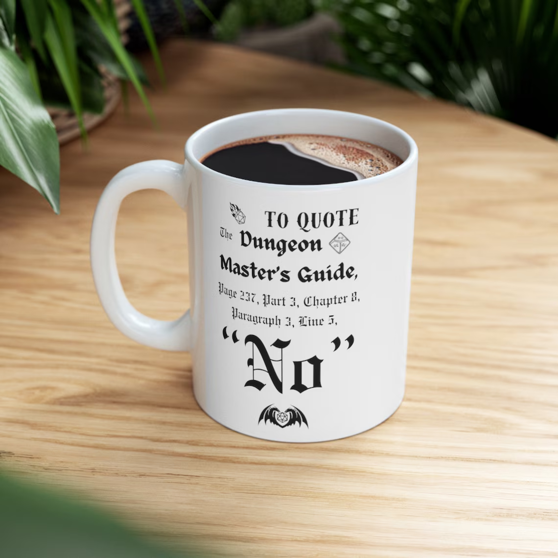 DnD To Quote The DM's Guide Mug
