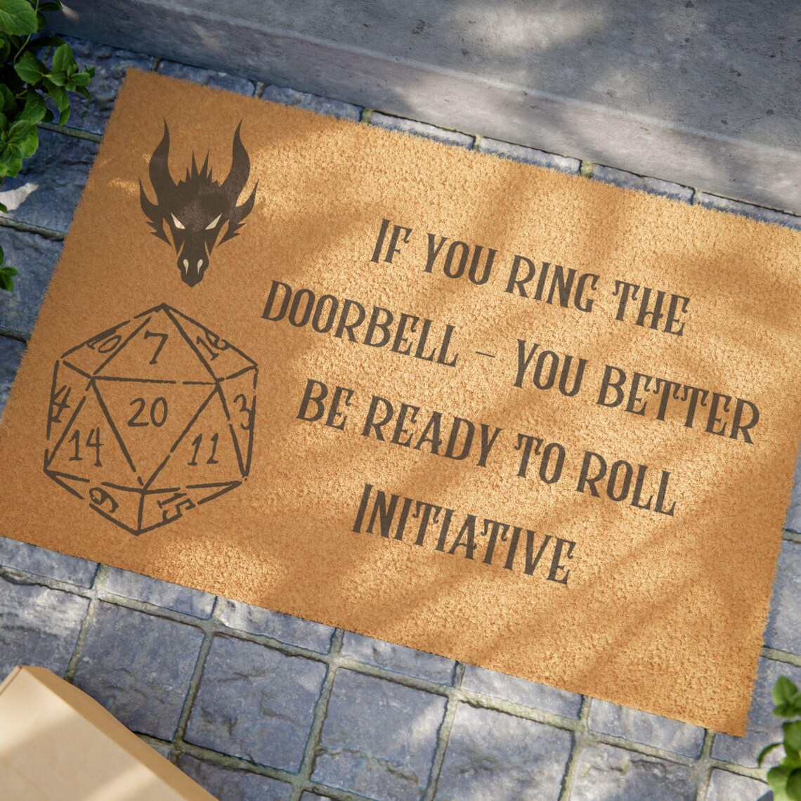 You Better Be Ready To Roll Initiative Doormat