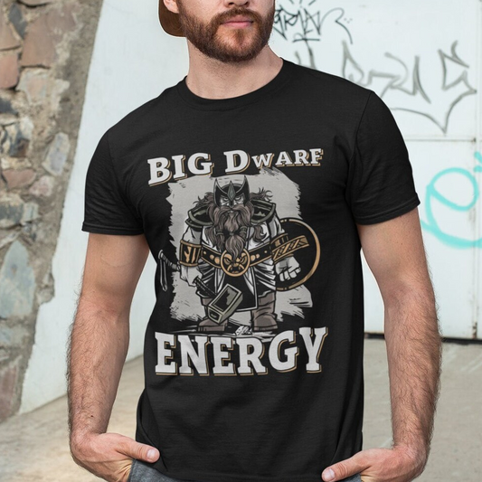 Big Dwarf Energy Classic Unisex T-Shirt