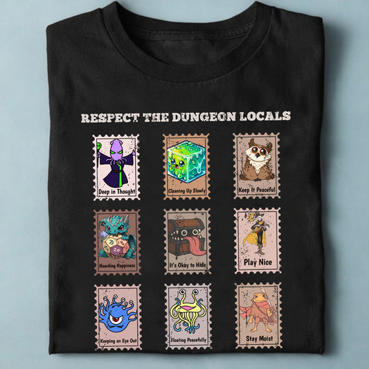 RESPECT THE DUNGEON LOCALS Classic Unisex T-Shirt
