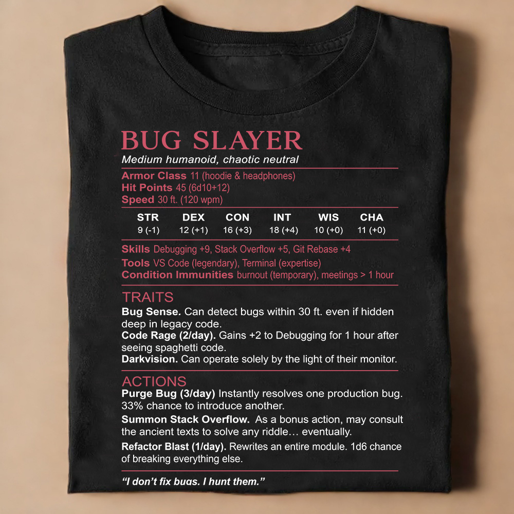 Software Engineer Stats (Bug Slayer) Classic Unisex T-Shirt