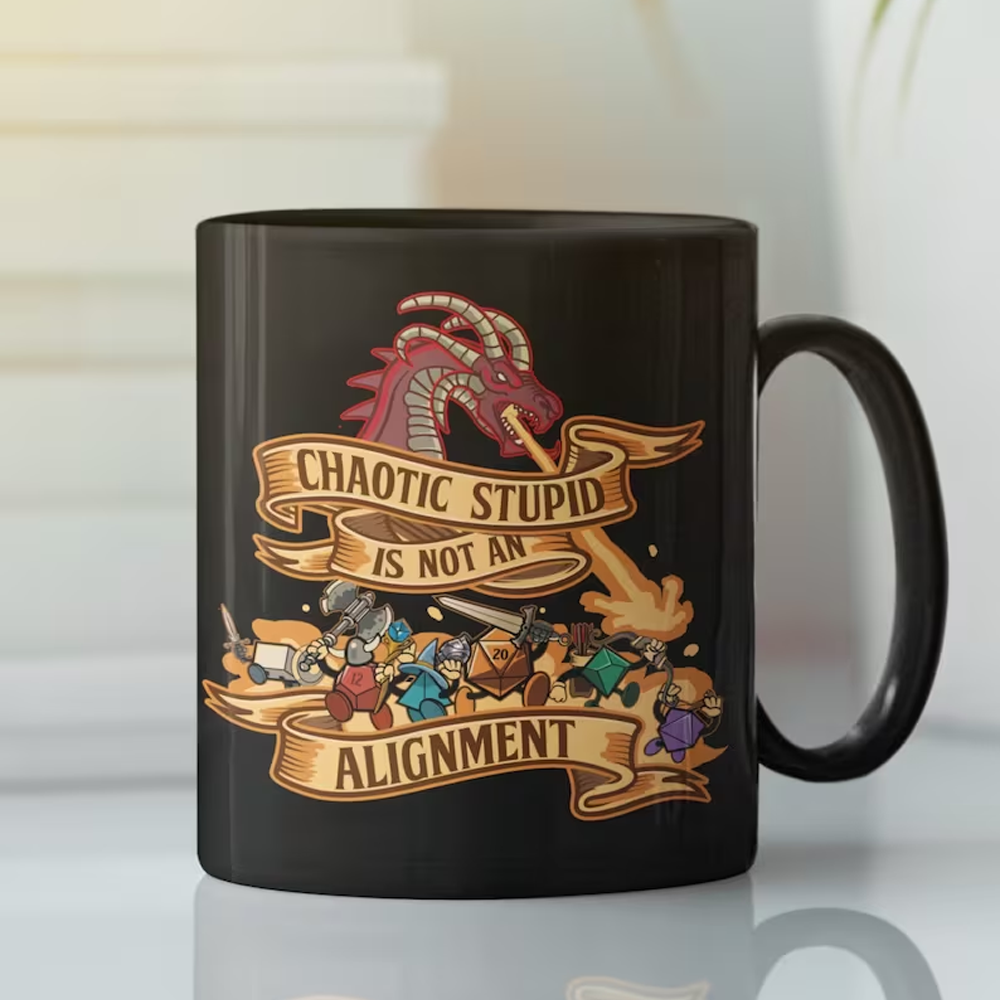 Chaotic Stupid Is Not An Alignment Ceramic Mug