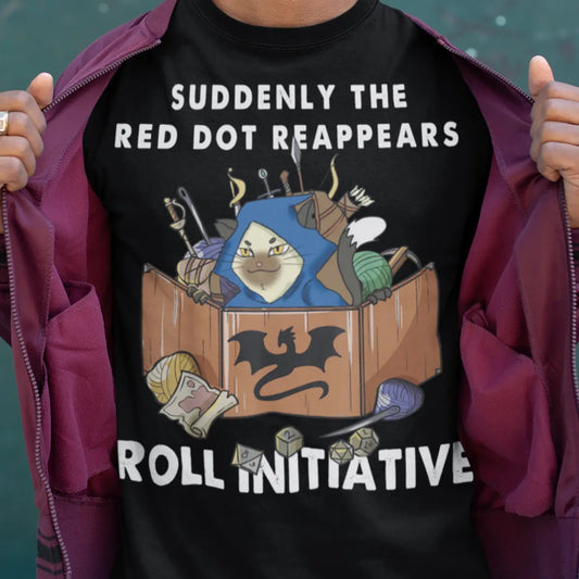 Suddenly The Red Dot Reappears Roll Initiative Classic Unisex T-Shirt
