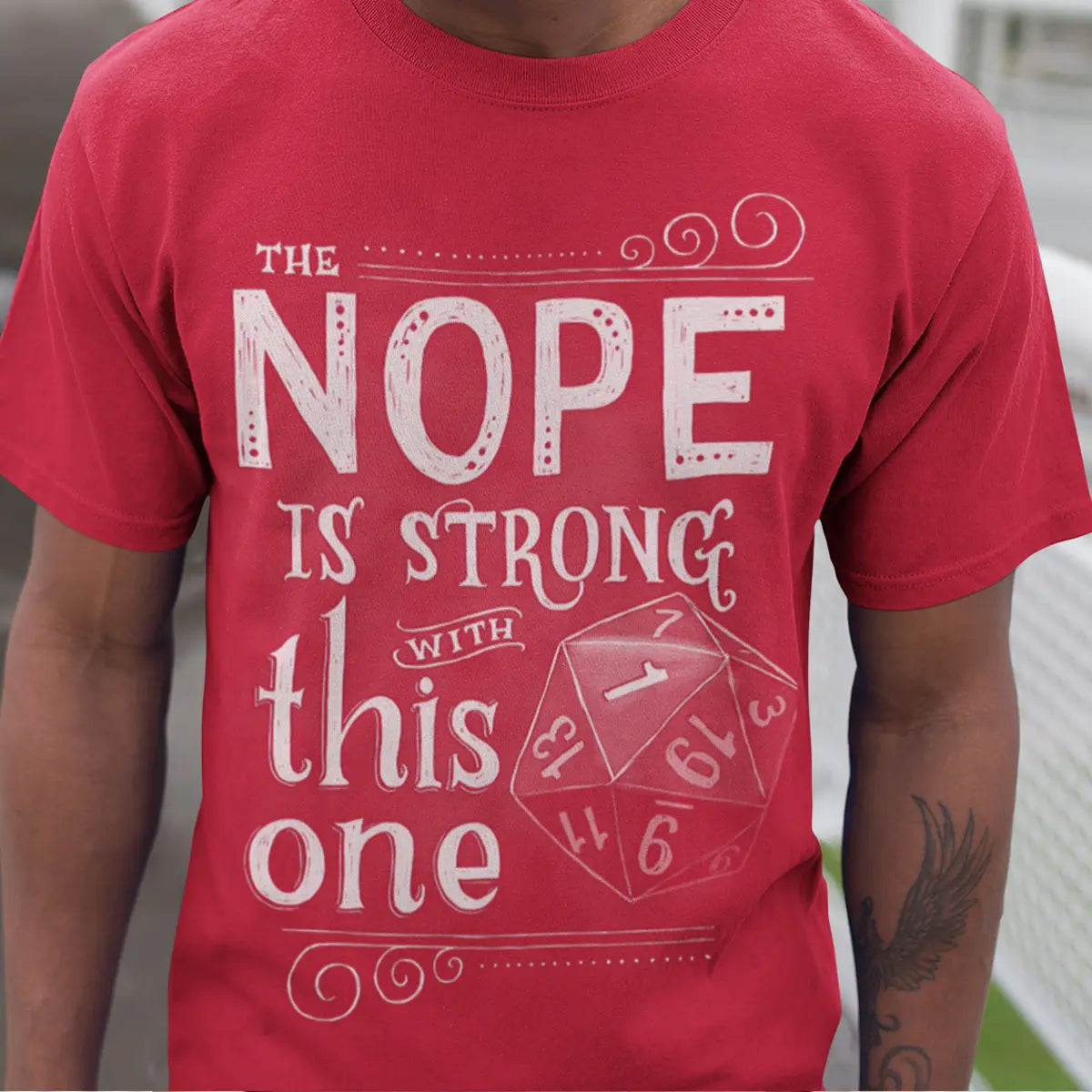 The NOPE is Strong with This One T-Shirt