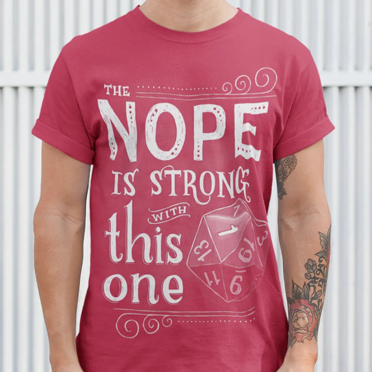 The NOPE is Strong with This One T-Shirt