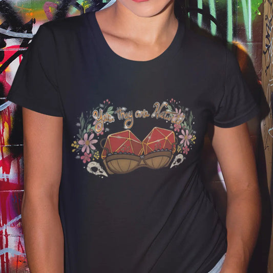 Yes They're Natural T-Shirt