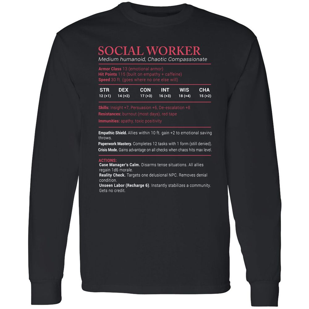 Social Worker Stats Long Sleeve T-Shirt - Black - 1