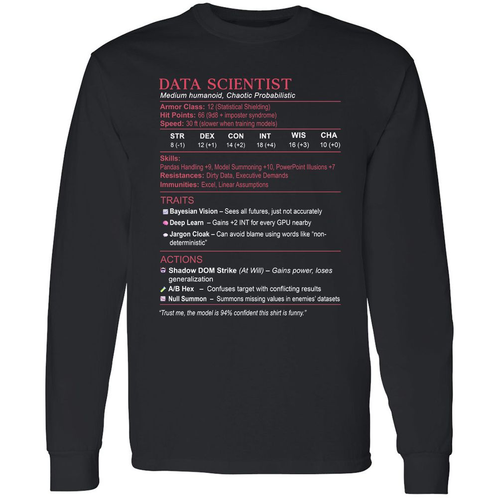 Data Scientist Stats Long Sleeve T-Shirt - Black - 1
