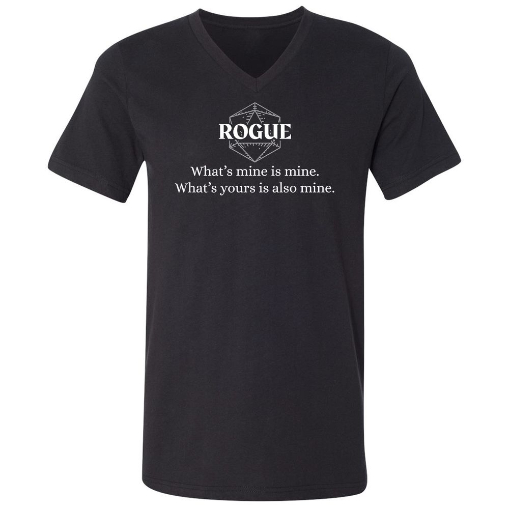 Rogue – What’s Mine Is Mine, What’s Yours Is Also Mine Unisex V-Neck T-Shirt - Black - 1