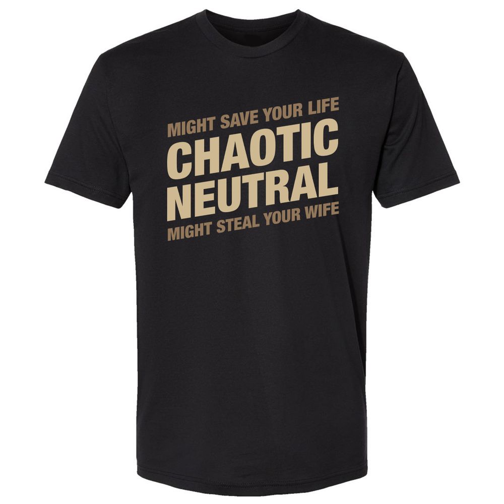 Might Save Your Life Might Steal Your Wife Premium Unisex T-Shirt - Black - 1