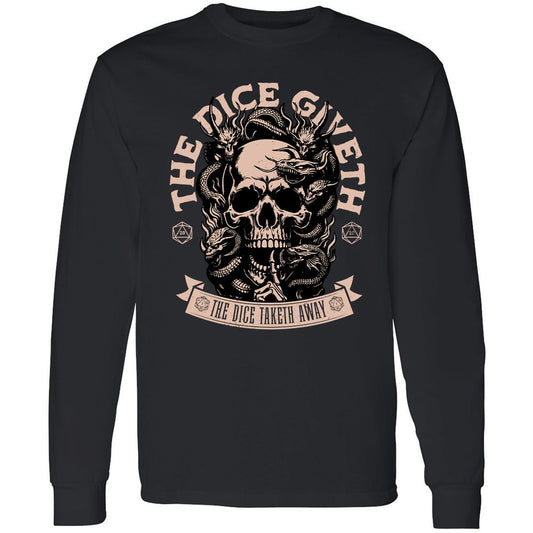 The Dice Giveth The Dice Taketh Away Long Sleeve T-Shirt - Black - 1