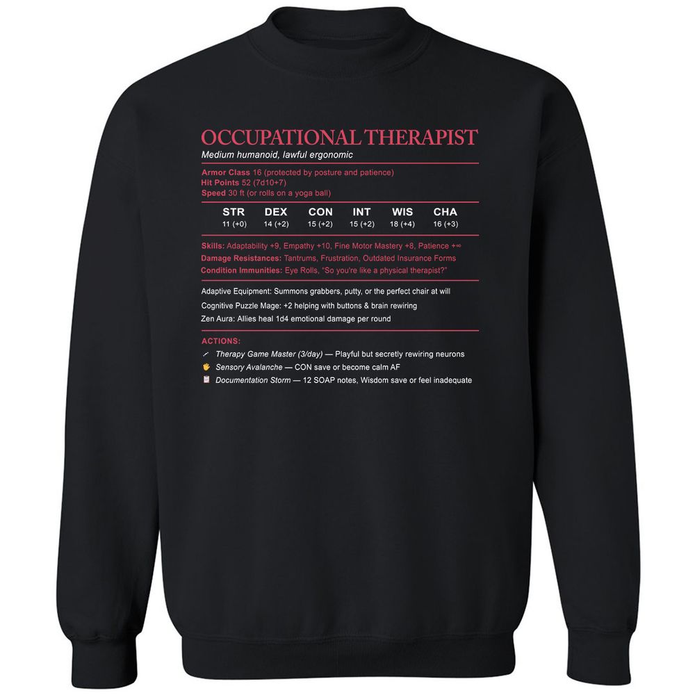 Occupational Therapist Stats Classic Unisex Sweatshirt - Black - 1