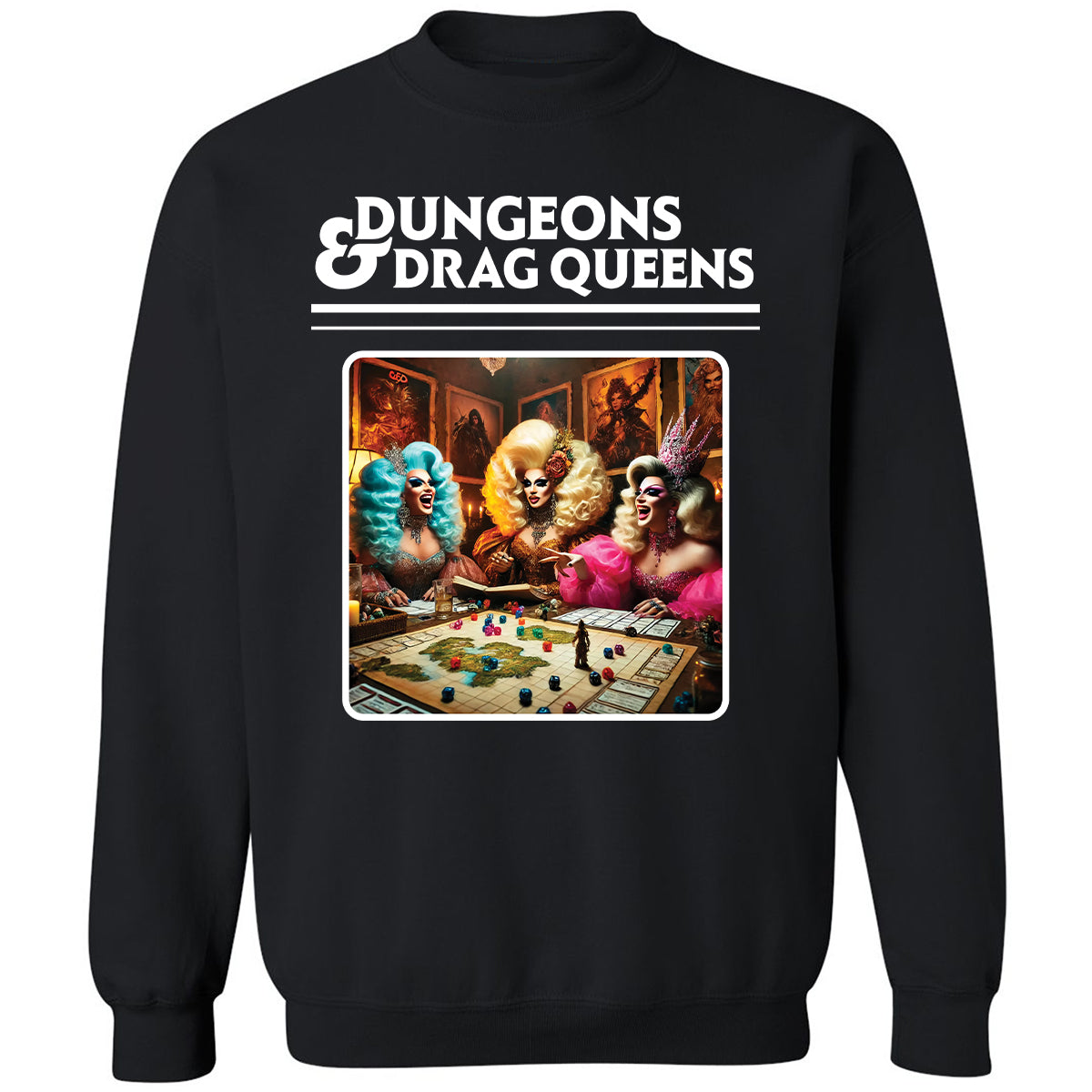 Dungeons & Drag Queens Classic Unisex Sweatshirt - Black - 1