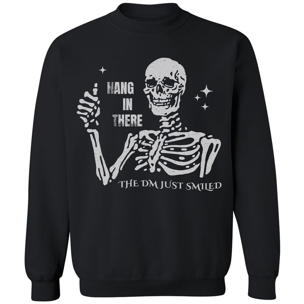 Hang In There – The DM Just Smiled Skeleton - Black - 1