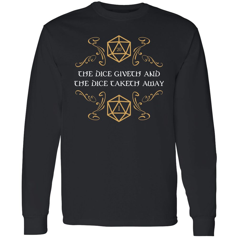 The Dice Giveth and Taketh Away Natural 20 and Critical Fail Long Sleeve T-Shirt - Black - 1