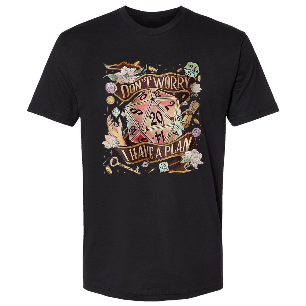 Floral Don't Worry I Have A Plan Premium Unisex T-Shirt - Black - 1