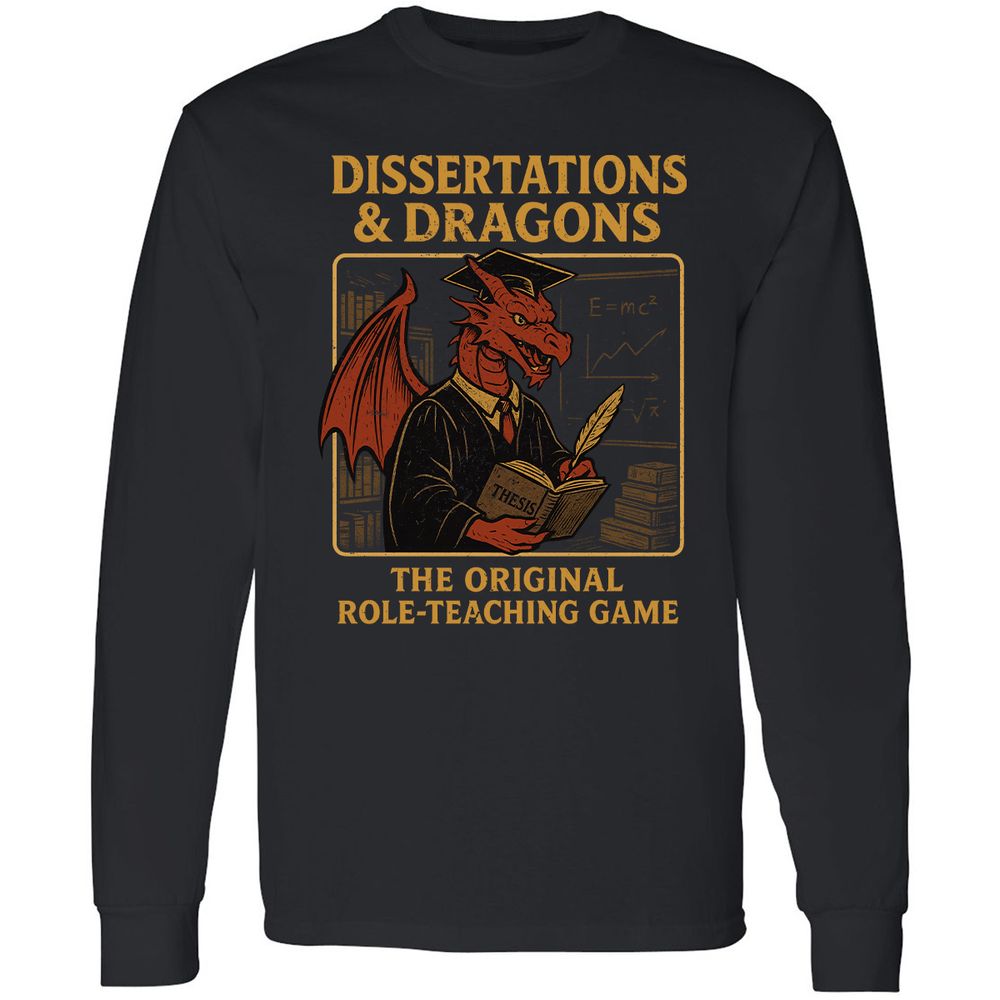 Disserations & Dragons Long Sleeve T-Shirt - Black - 1
