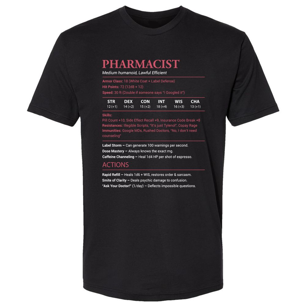 Pharmacist Stats Premium Unisex T-Shirt - Black - 1