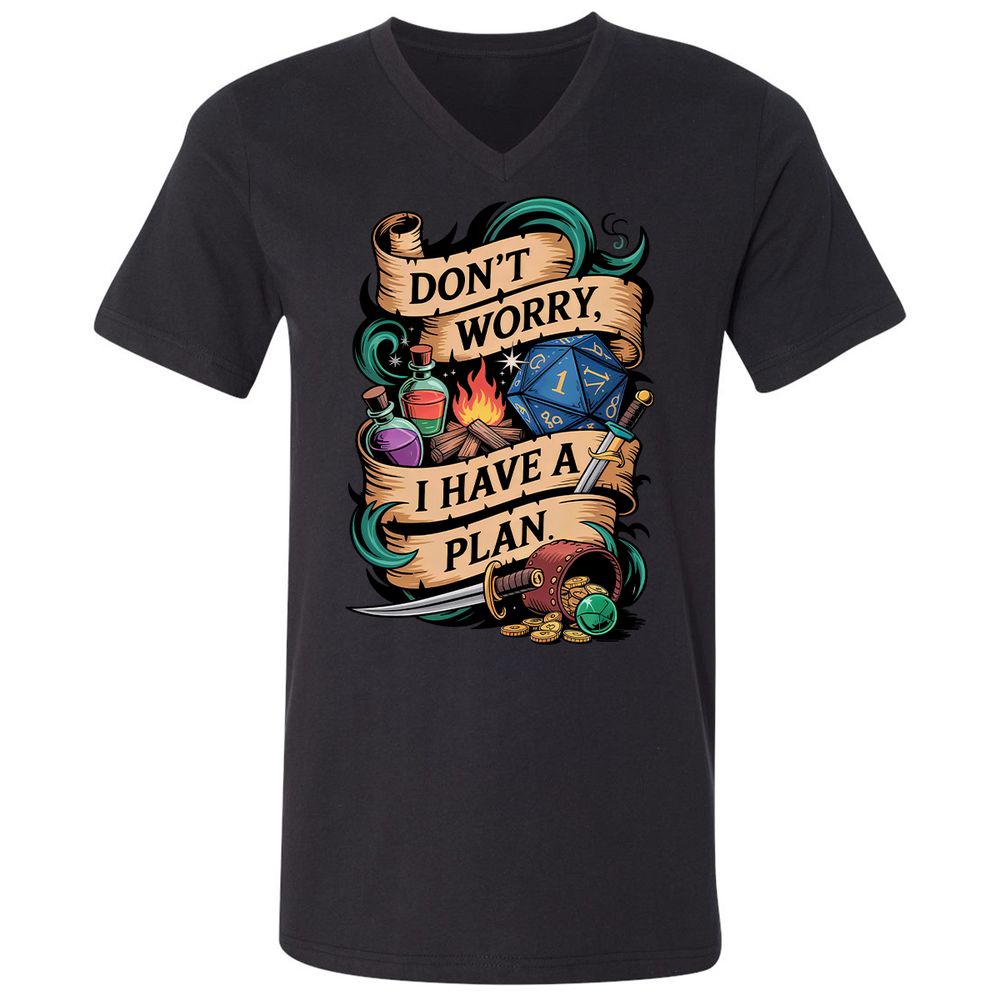 Don't Worry I Have A Plan Unisex V-Neck T-Shirt - Black - 1