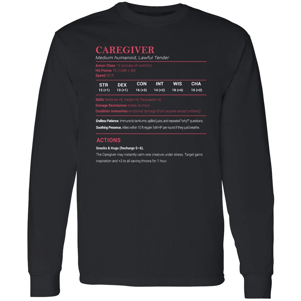 Caregiver Stats Long Sleeve T-Shirt - Black - 1