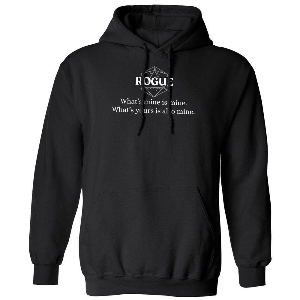 Rogue – What’s Mine Is Mine, What’s Yours Is Also Mine Classic Unisex Hoodie - Black - 1