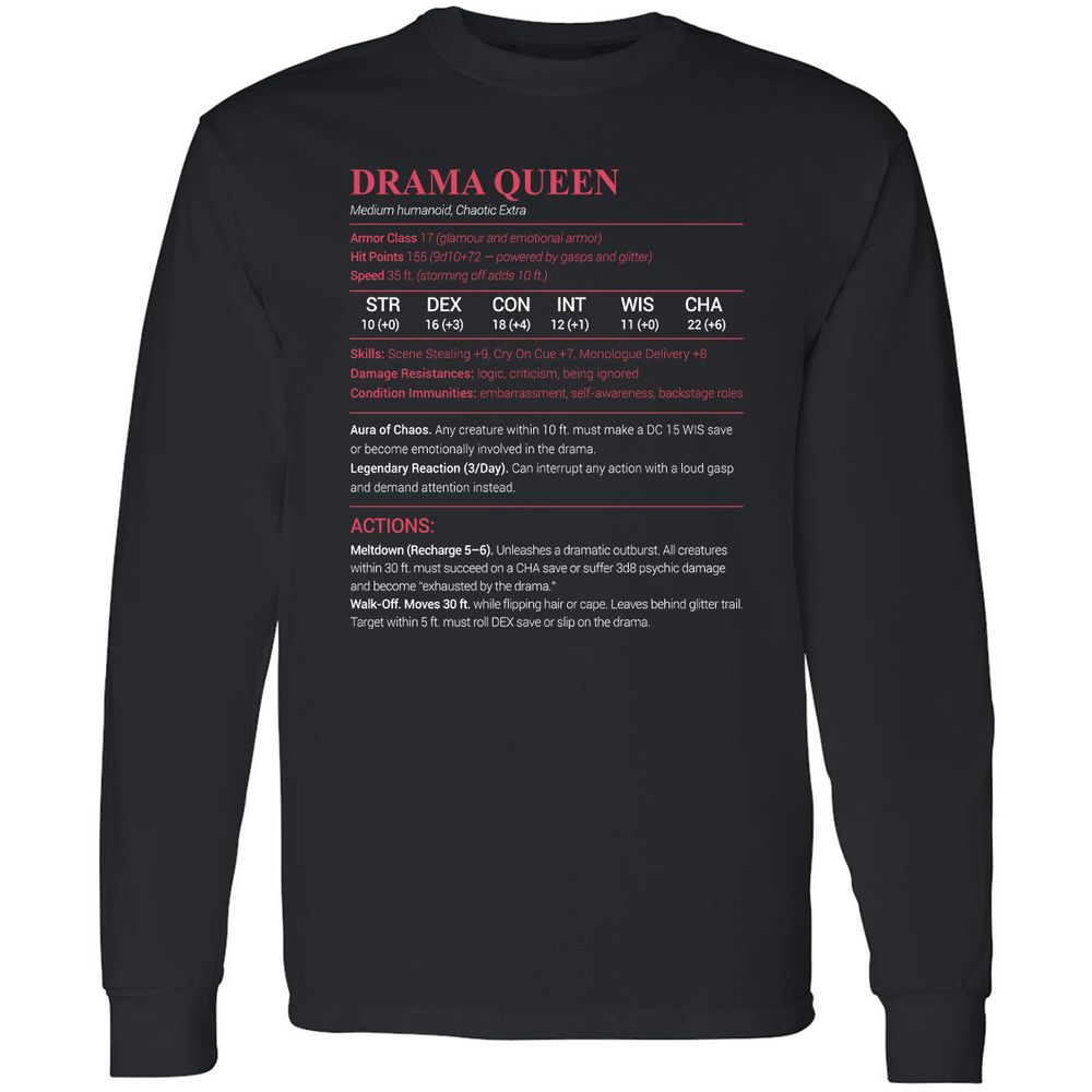 Drama Queen Long Sleeve T-Shirt - Black - 1