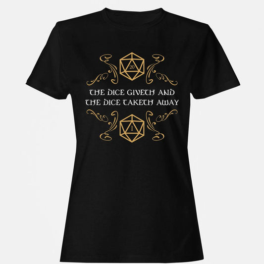 The Dice Giveth and Taketh Away Natural 20 and Critical Fail Women's T-Shirt - Black - 1