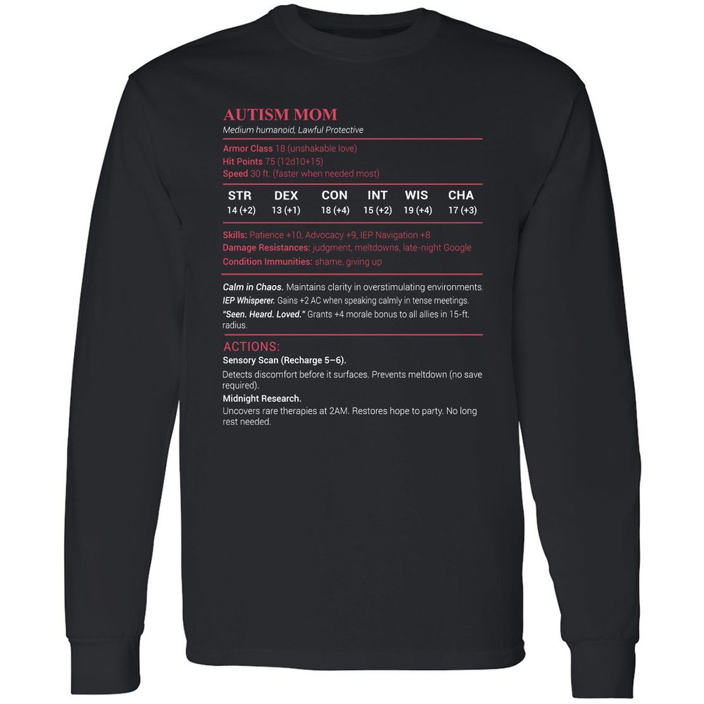 Autism Mom Stats Long Sleeve T-Shirt - Black - 1