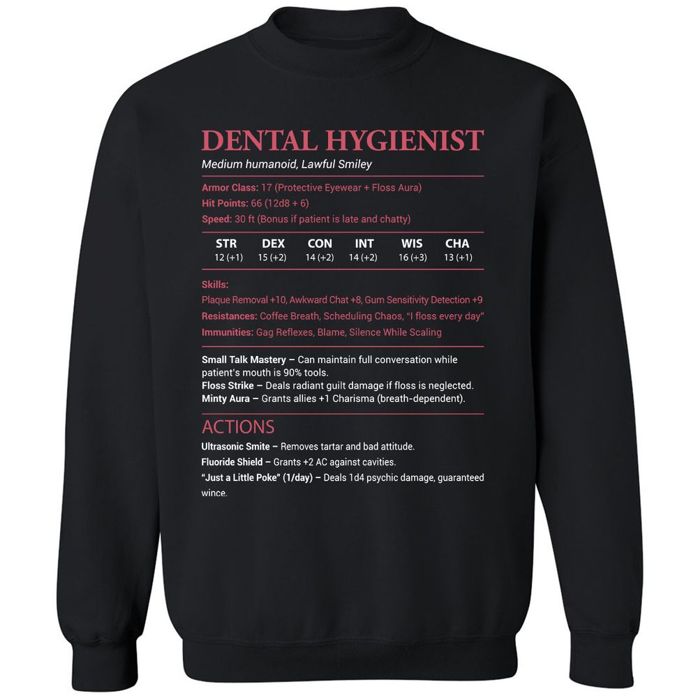 Dental Hygienist Classic Unisex Sweatshirt - Black - 1