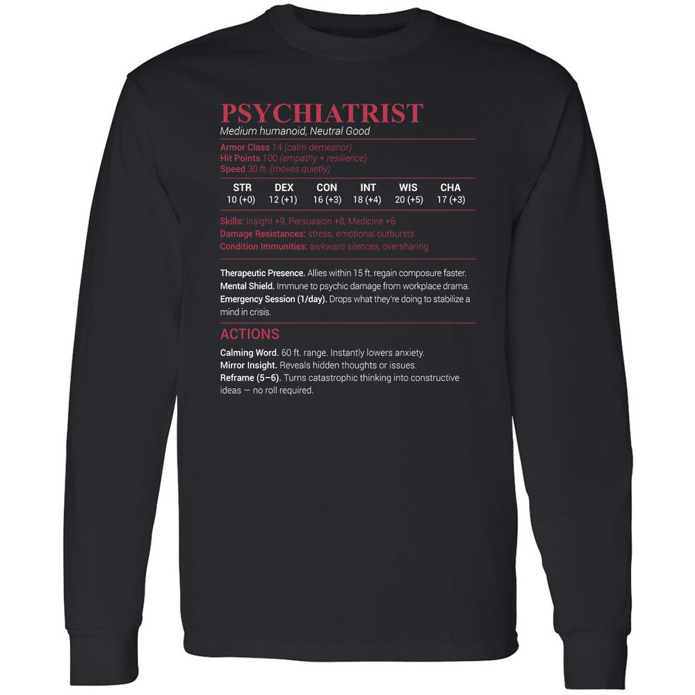 Psychiatrist Stats Long Sleeve T-Shirt - Black - 1