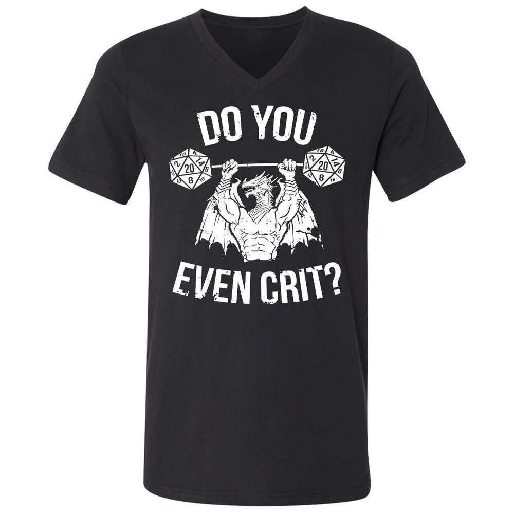 Do You Even Crit Unisex V-Neck T-Shirt - Black - 1