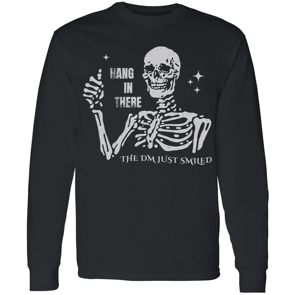 Hang In There – The DM Just Smiled Skeleton - Black - 1