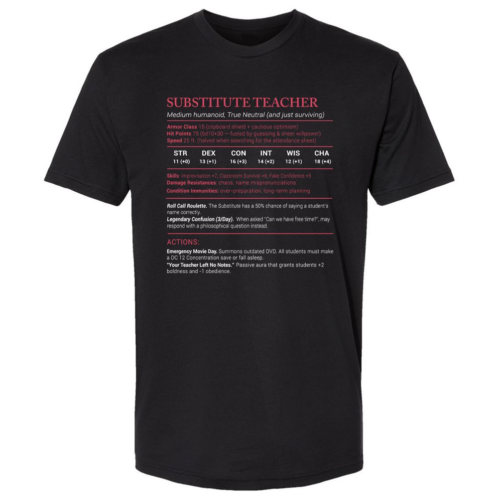 Substitute Teacher Stats Premium Unisex T-Shirt - Black - 1