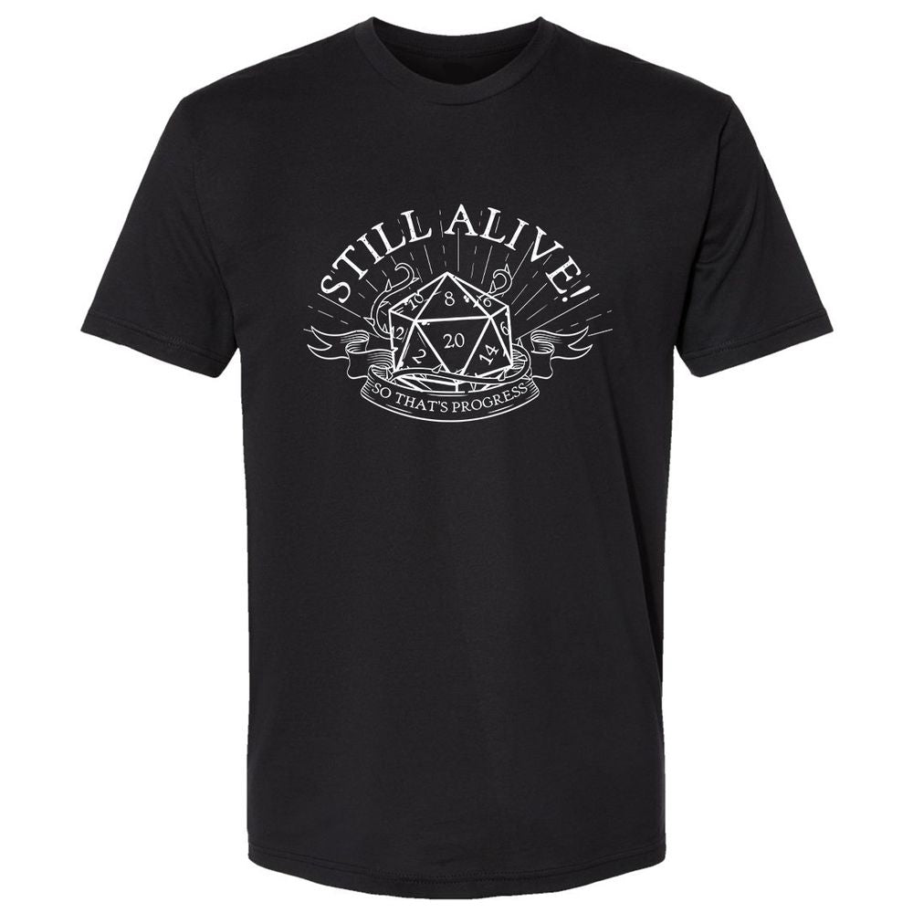 Still Alive So That's Progress - Black - 1