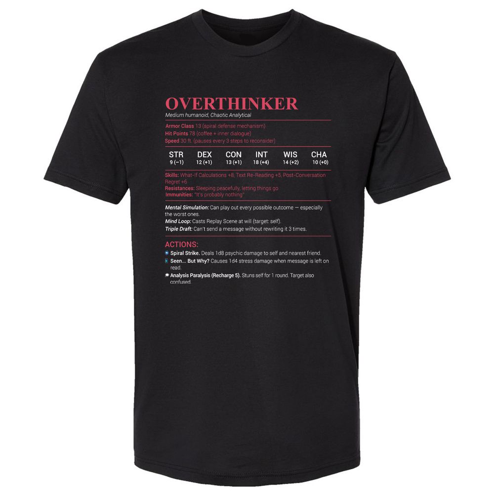 Overthinker Stats Premium Unisex T-Shirt - Black - 1
