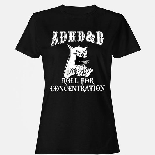 Cat ADHD&D Roll For Concentration Women's T-Shirt - Black - 1