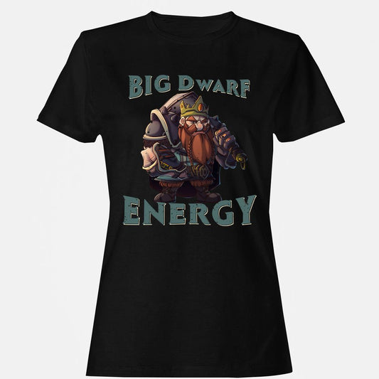 Big Dwarf Energy Women's T-Shirt - Black - 1