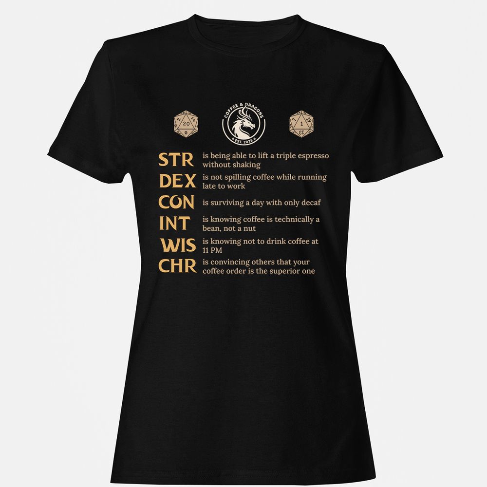 Coffee & Dragons RPG Stats Women's T-Shirt - Black - 1