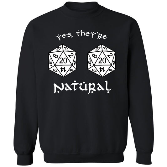 They Are Natural Classic Unisex Sweatshirt