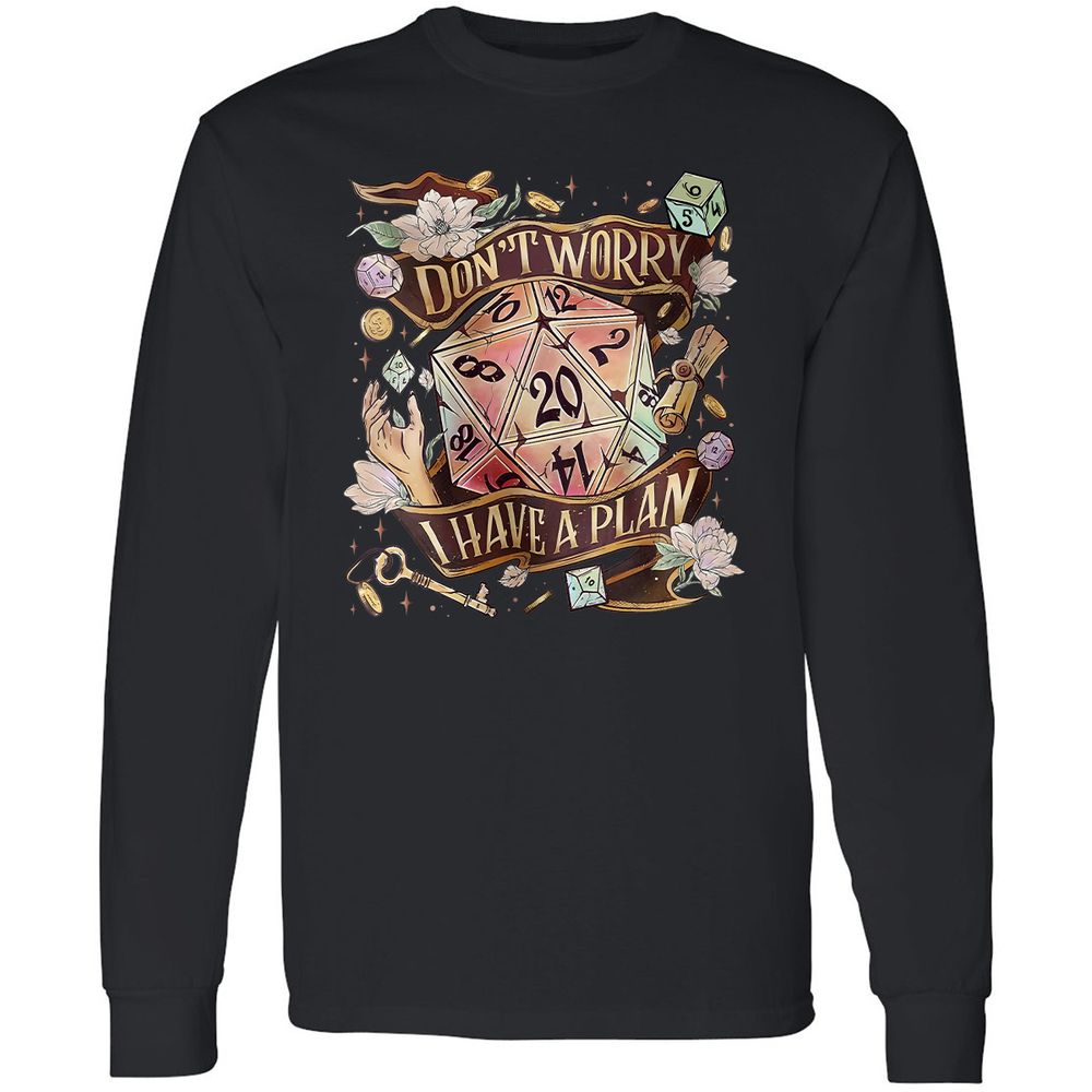 Floral Don't Worry I Have A Plan Long Sleeve T-Shirt - Black - 1