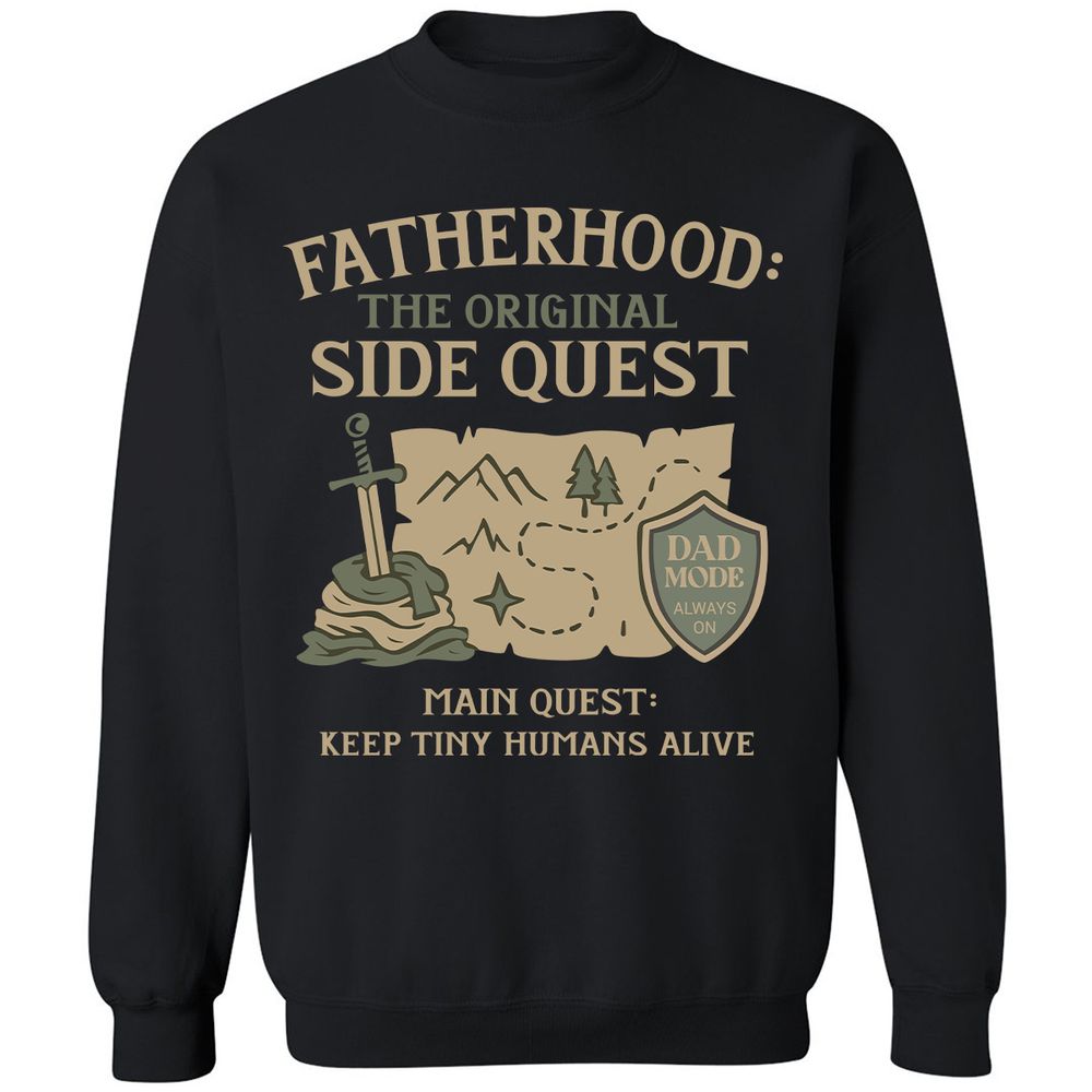 Fatherhood The Original Side Quest Classic Unisex Sweatshirt - Black - 1