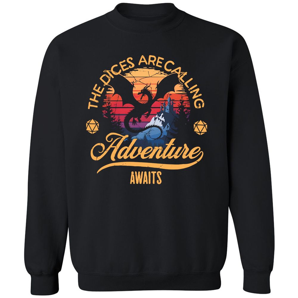 The Dices Are Calling Classic Unisex Sweatshirt - Black - 1