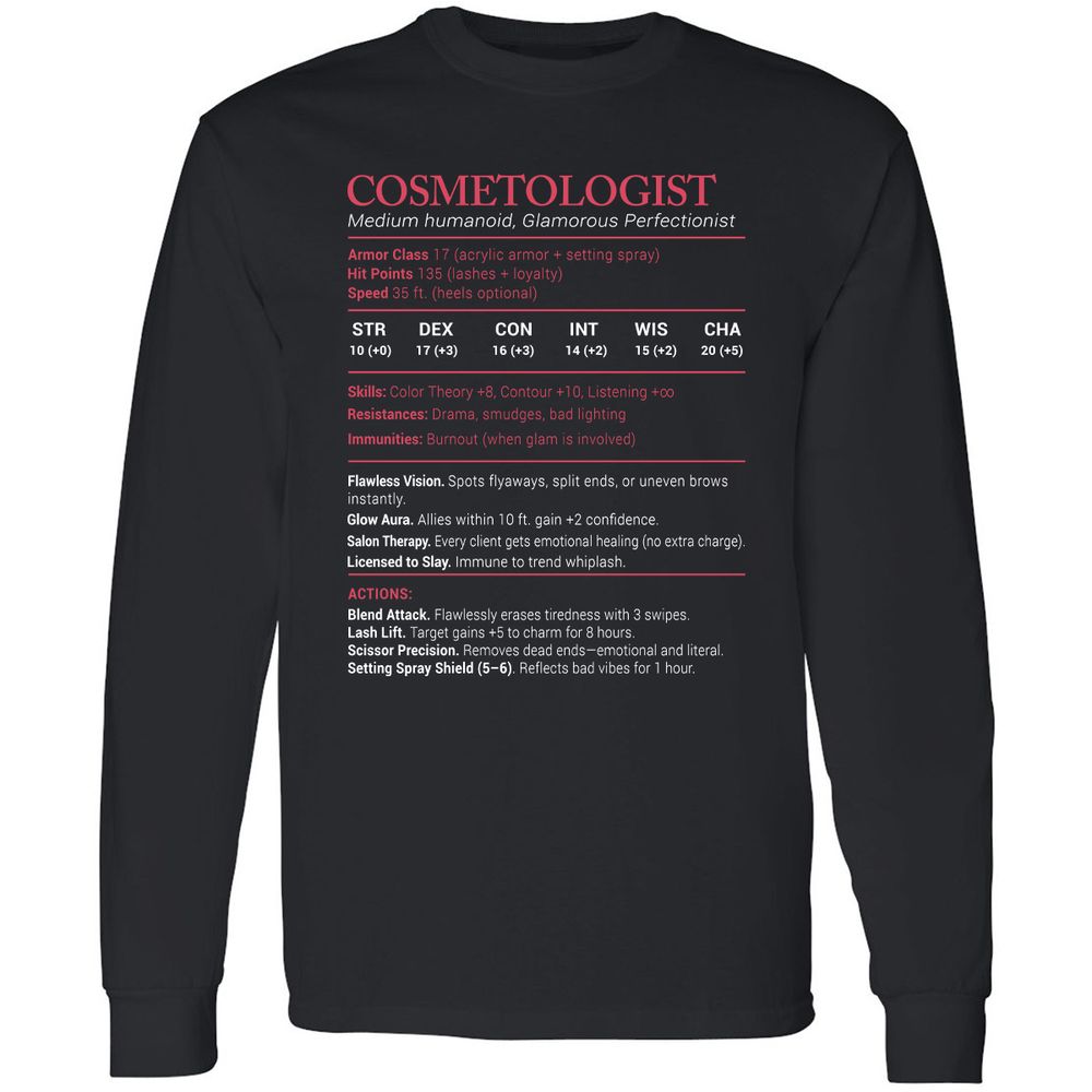 Cosmetologist Stats Long Sleeve T-Shirt - Black - 1