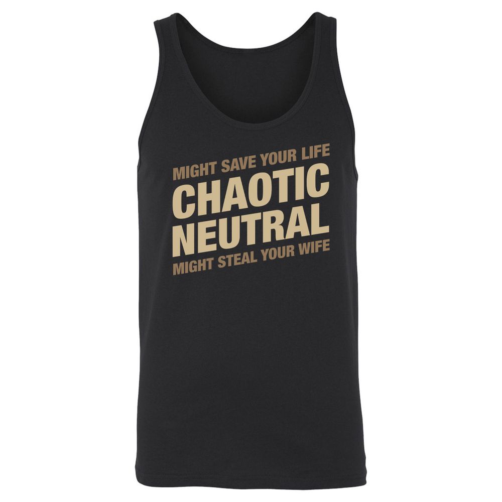 Might Save Your Life Might Steal Your Wife Unisex Jersey Tank - Black - 1