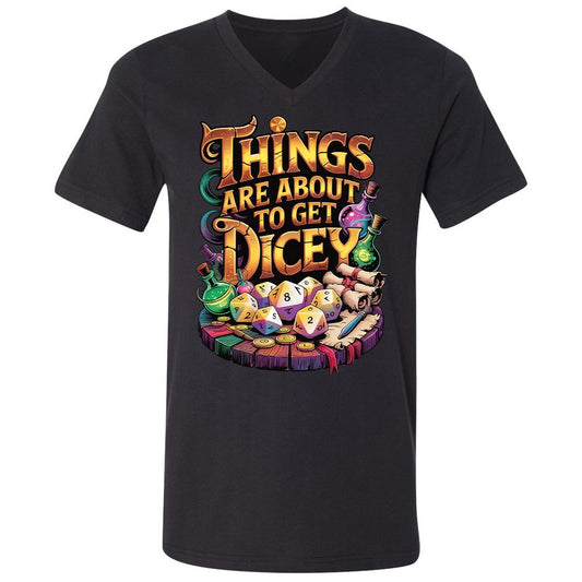 Things Are About To Get Dicey Unisex V-Neck T-Shirt - Black - 1