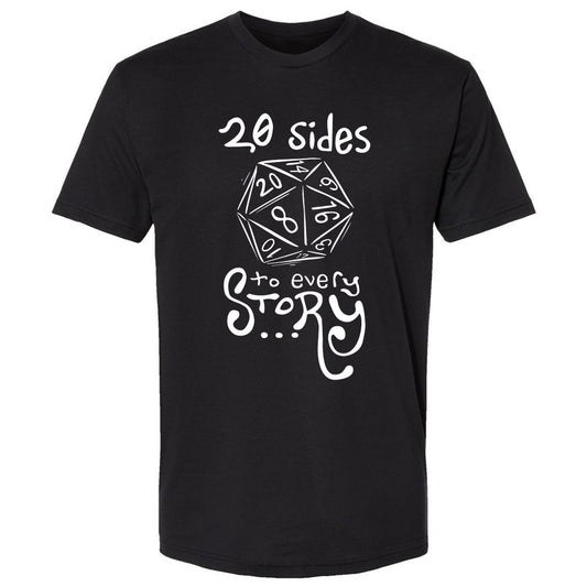 20 Sides to Every Story Premium Unisex T-Shirt - Black - 1